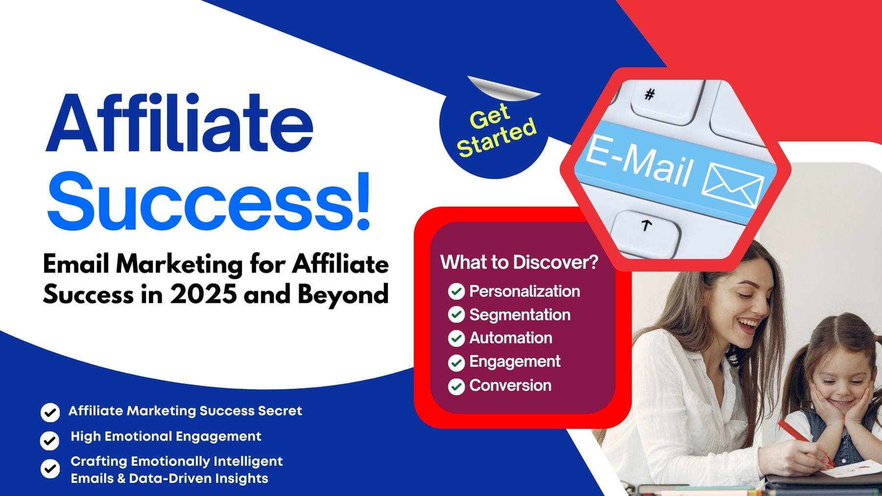 Email Marketing for Affiliate Success in 2025 and Beyond