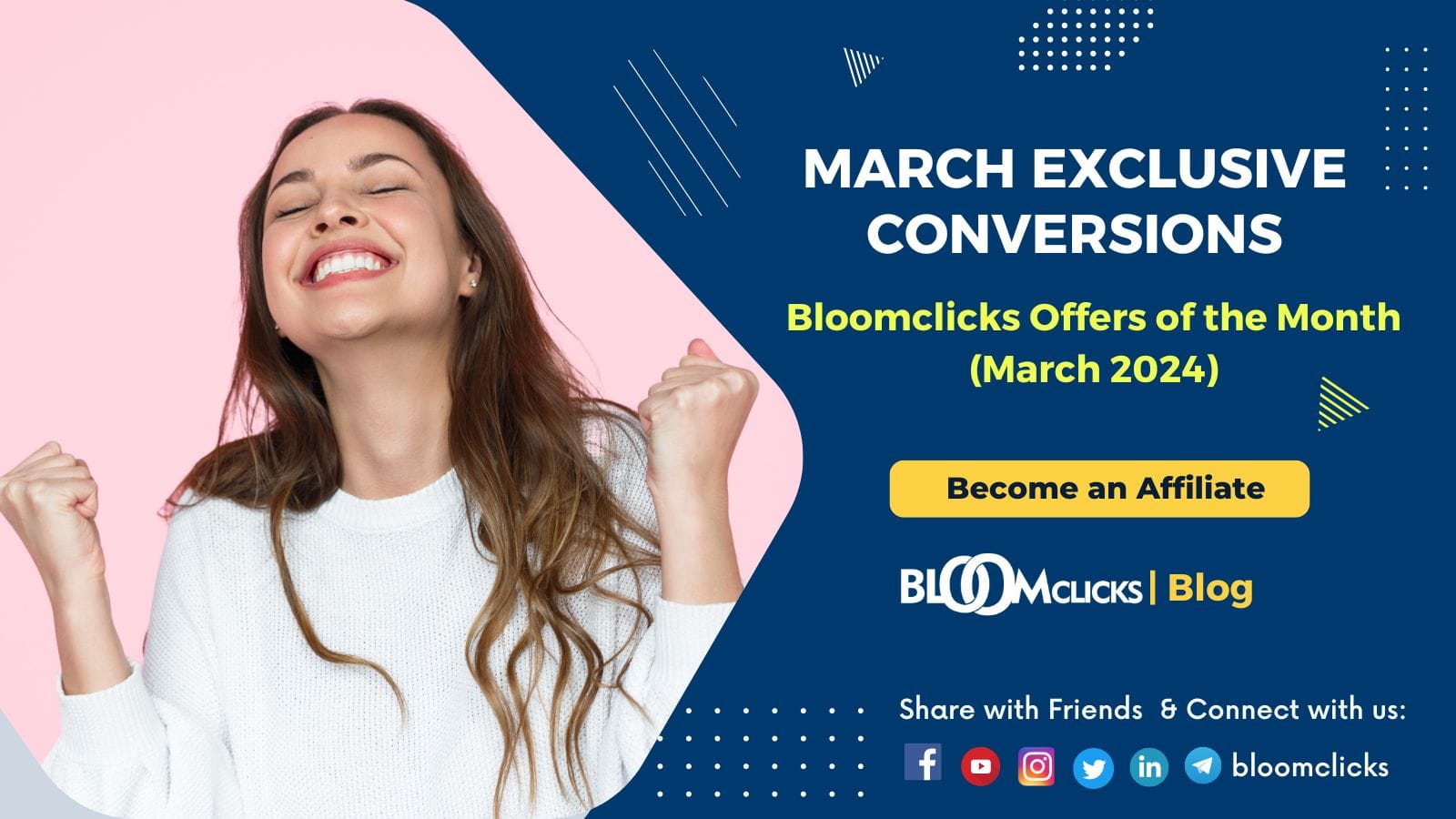 March 2024 Exclusive Conversions Bloomclicks Offers Of The Month   March Top Offers 