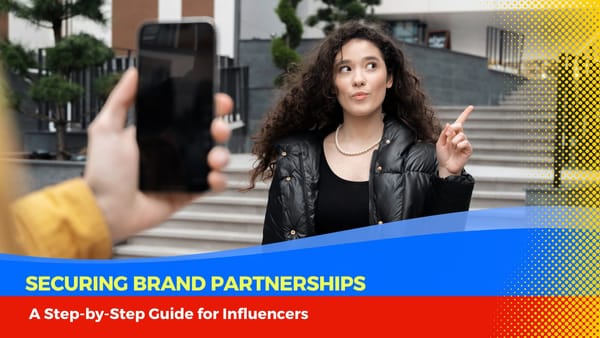 A Step-by-Step Guide for Influencers